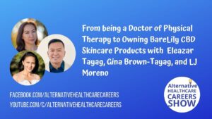 featured image of the podcast of From being a Doctor of Physical Therapy to Owning BareLily CBD Skincare Products