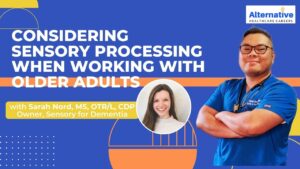featured image of the podcast of Considering Sensory Processing When Working With Older Adults with Sarah of Sensory for Dementia