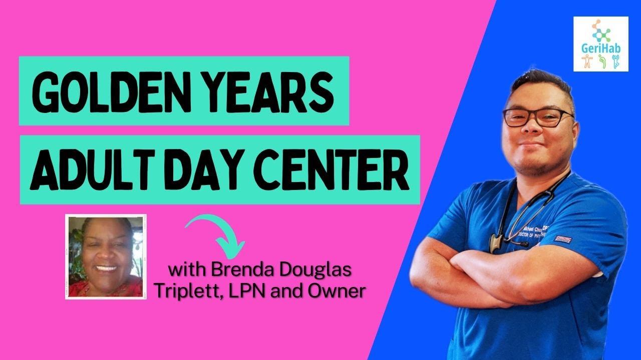 featured image of the podcast of Golden Years Adult Day Center With Brenda Douglas Triplett, LPN And Owner